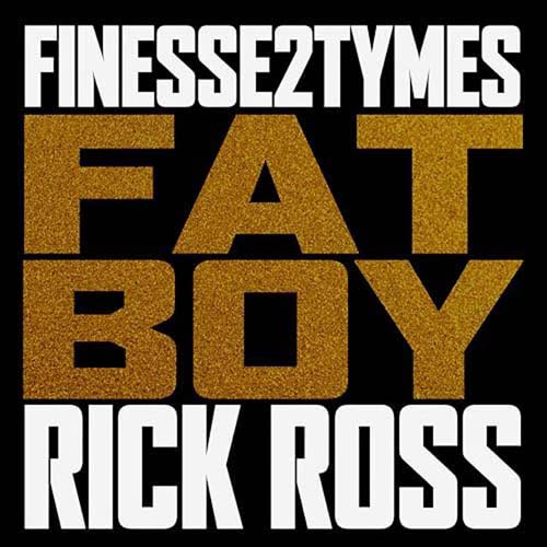 finesse2tymes - Fat Boy.jpg